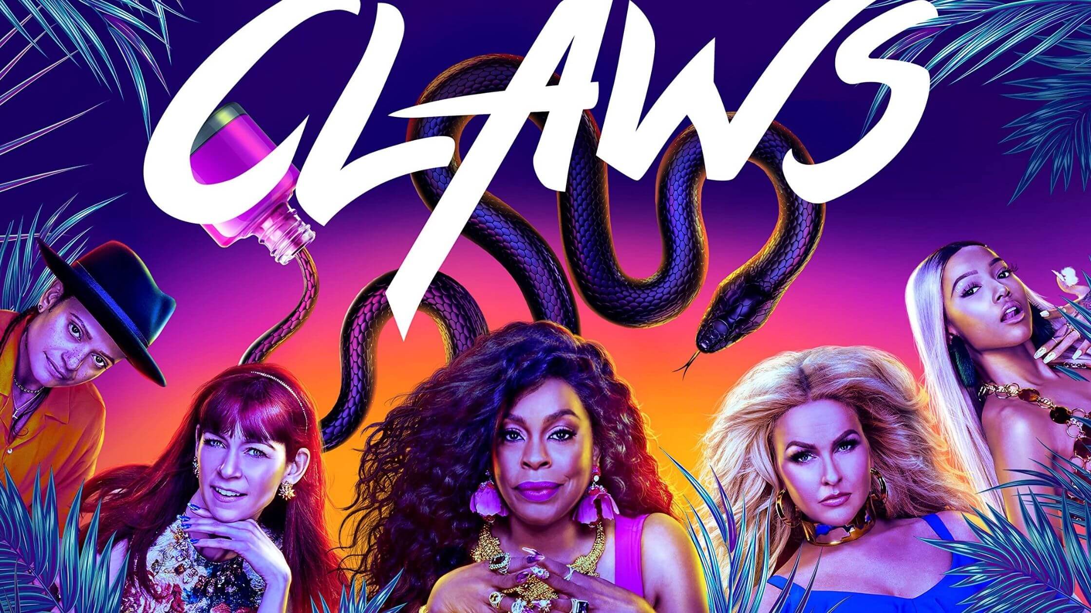 Claws Season 5 Release Date, Cast, Episodes, And Where To Stream!!