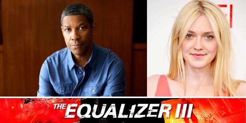 In 'Equalizer 3,' Denzel Washington And Dakota Fanning Reunite