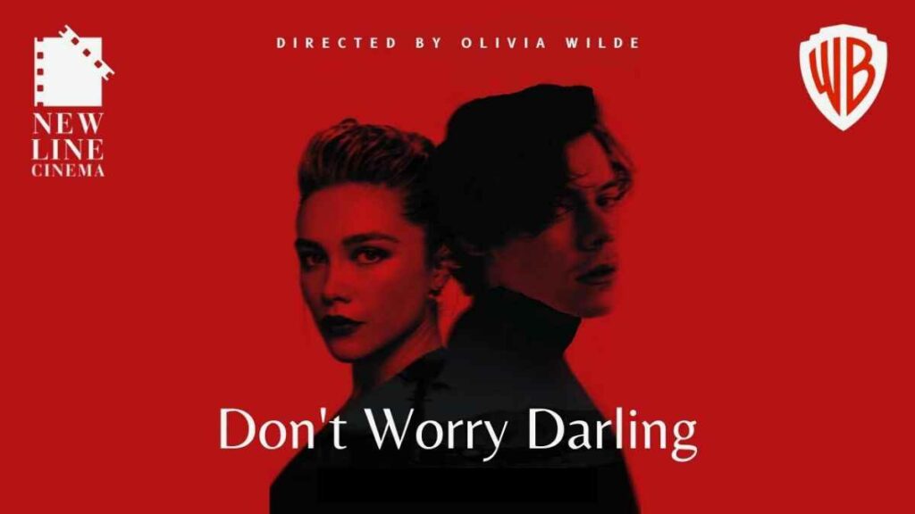 Don’t Worry Darling Release Date, Plot, Cast, Trailer, And More!