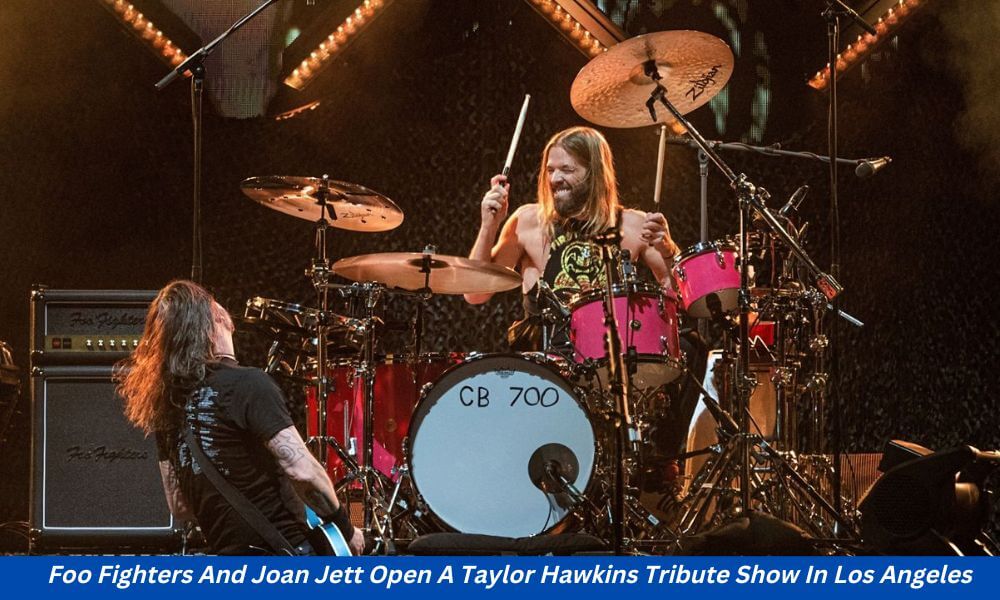 Foo Fighters And Joan Jett Open A Taylor Hawkins Tribute Show In Los Angeles