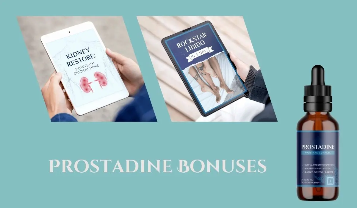 Prostadine Bonuses