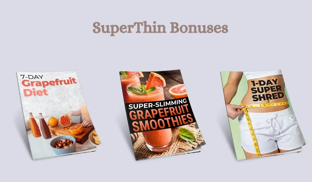 SuperThin Bonuses