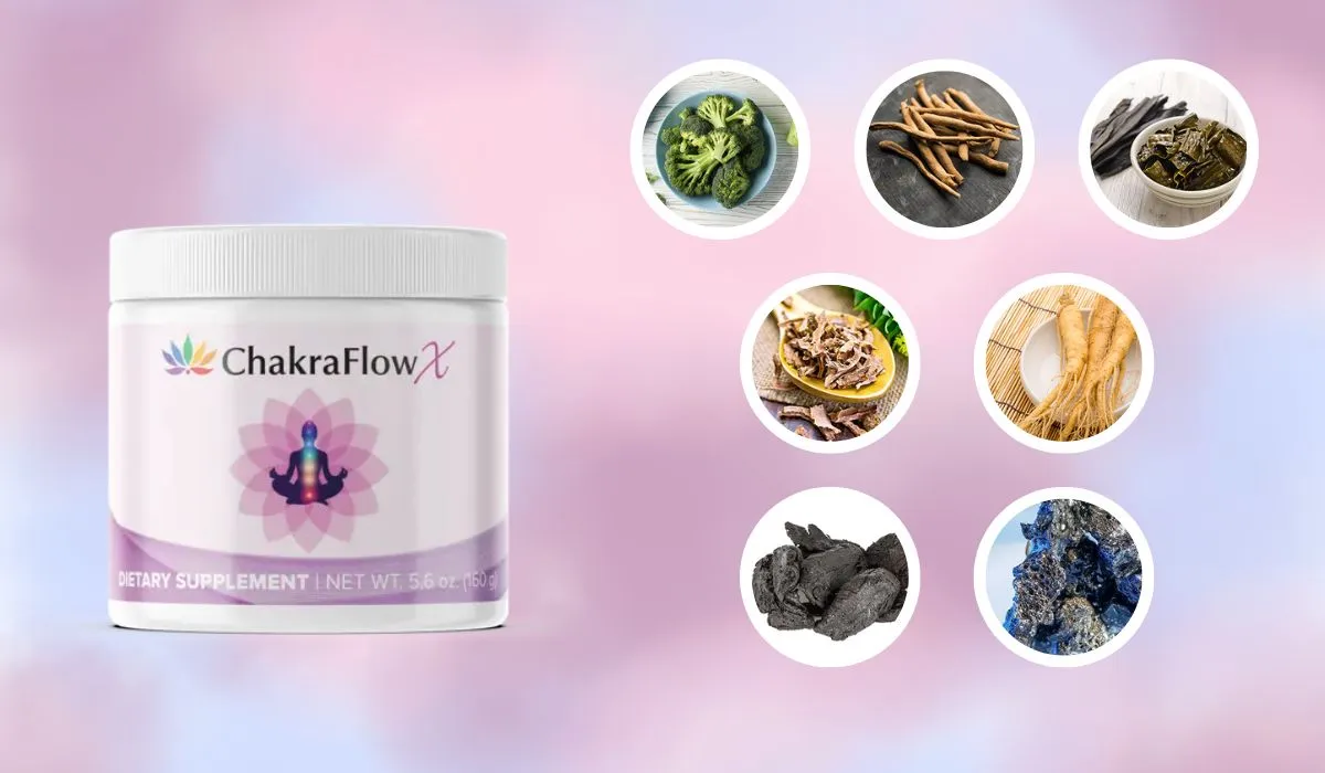 ChakraFlowX Ingredients