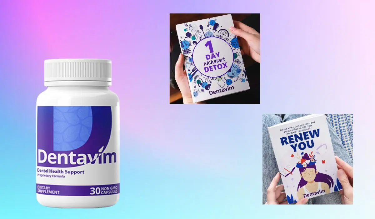 Dentavim Reviews: Will It Truly Provide Healthy Teeth And Gums?